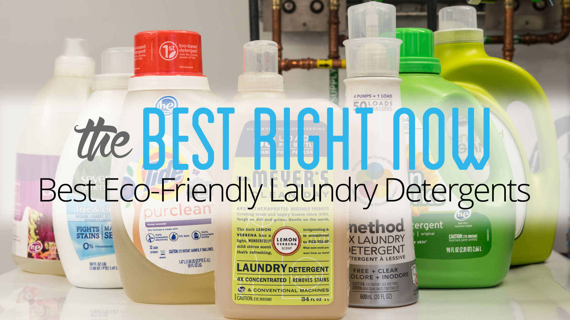 Video The Best Right Now Best EcoFriendly Laundry Detergents