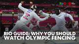 Rio Guide: Why you should watch Olympic fencing