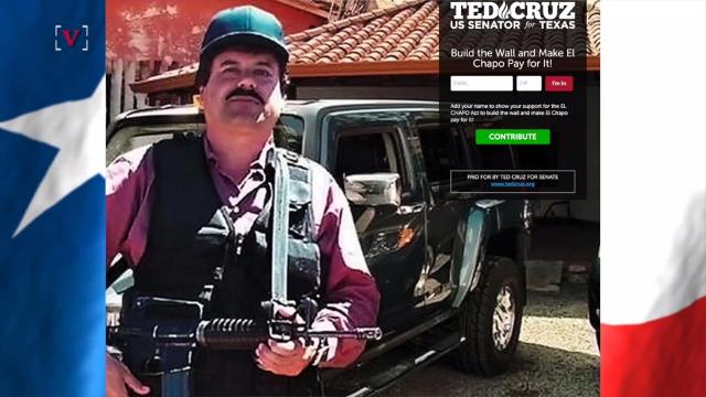 Ted Cruz Wants El Chapos Drug Money To Pay For Trumps Border Wall 6353